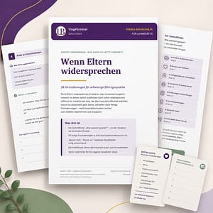 Wenn Eltern widersprechen – 24 Formulierungen für schwierige Elterngespräche